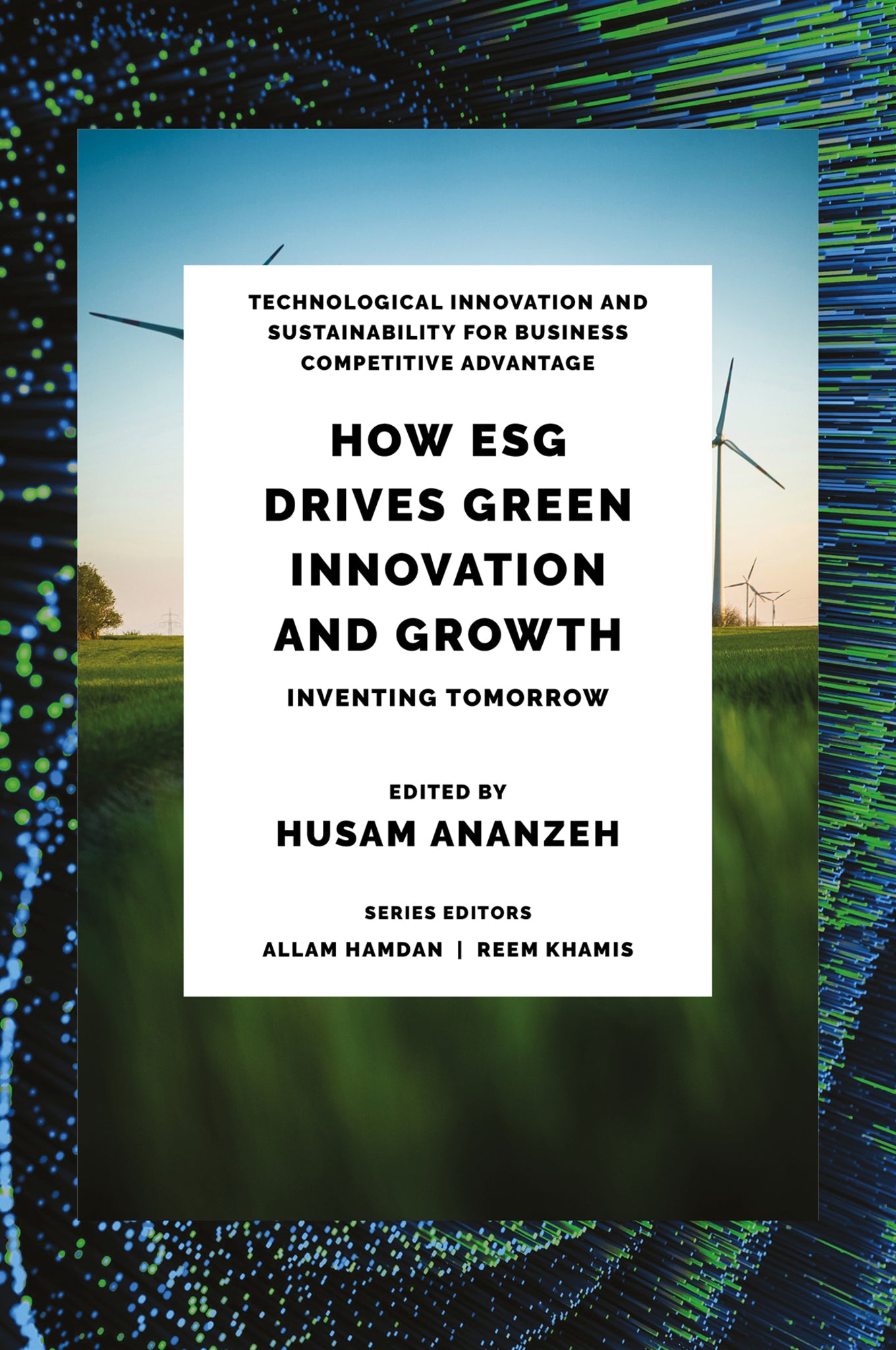Cover image for How ESG Drives Green Innovation and Growth ISBN 9781805929628